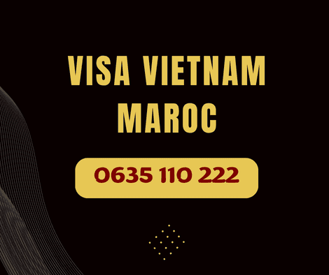 VISA VIETNAM MAROC